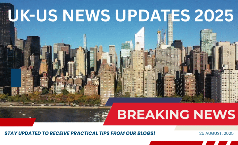 us-uk-news-update