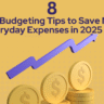 How to Save Money on Everyday Expenses: 8 Smart Budgeting Tips for Americans and Brits in 2025