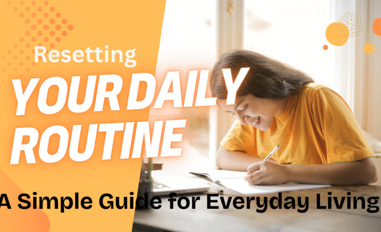 reset daily routine